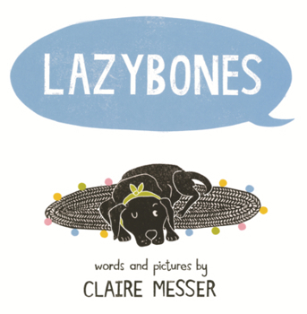 Library Binding Lazybones Book