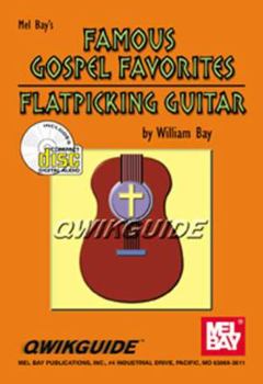 Paperback Mel Bay Famous Gospel Favorites for Flatpicking Guitar Book