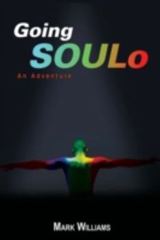 Paperback Going Soulo: An Adventure Book