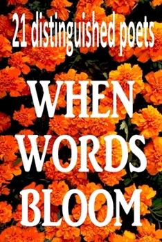 Paperback When Words Bloom Book