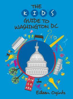 Paperback Kid's Guide to Washington, DC Book