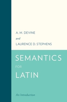 Hardcover Semantics for Latin: An Introduction Book
