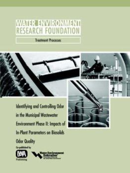 Paperback Identifying and Controlling Odor in the Municipal Wastewater Environment Phase II Book