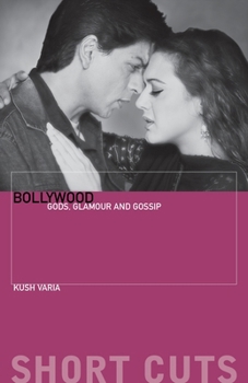 Paperback Bollywood: Gods, Glamour, and Gossip Book