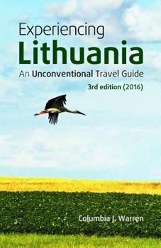 Paperback Experiencing Lithuania: 3rd Edition (2016) Book