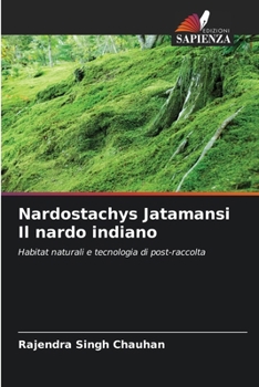 Paperback Nardostachys Jatamansi Il nardo indiano [Italian] Book