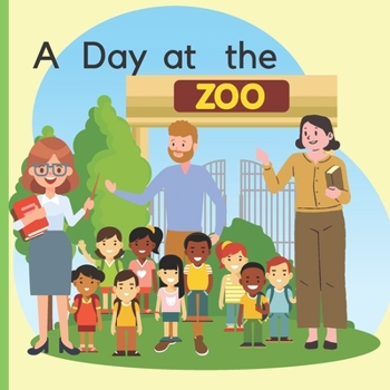 Paperback A Day at the Zoo Book