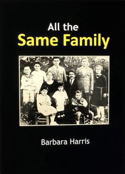 Paperback All the Same Family Book