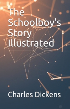 Paperback The Schoolboy's Story Illustrated Book