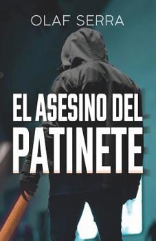 Paperback El asesino del patinete [Spanish] Book