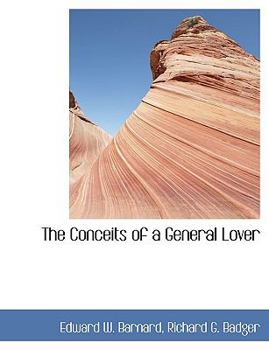 Paperback The Conceits of a General Lover Book