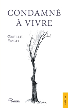 Paperback Condamné à vivre [French] Book