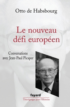 Paperback Le Nouveau défi européen [French] Book