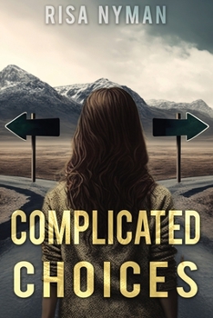Paperback Complicated Choices Book