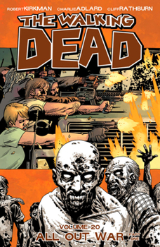 Paperback Walking Dead Volume 20: All Out War Part 1 Book