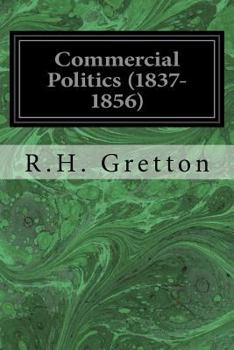 Paperback Commercial Politics (1837-1856) Book