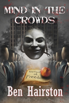 Paperback Mind In The Crowds Book