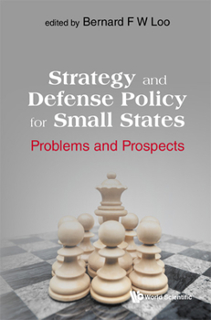 Hardcover Strategy and Defense Policy for Small States Book