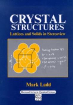 Paperback Crystal Structures: Lattices and Solids in Stereoview Book