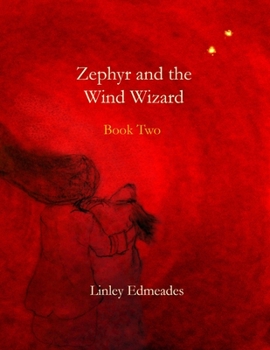 Paperback Zephyr and the wind wizard: Book two Book