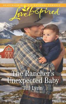 Mass Market Paperback The Rancher's Unexpected Baby Book