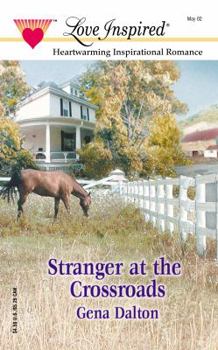 Stranger at the Crossroads - Book #1 of the McMahans of Texas