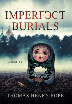Hardcover Imperfect Burials Book