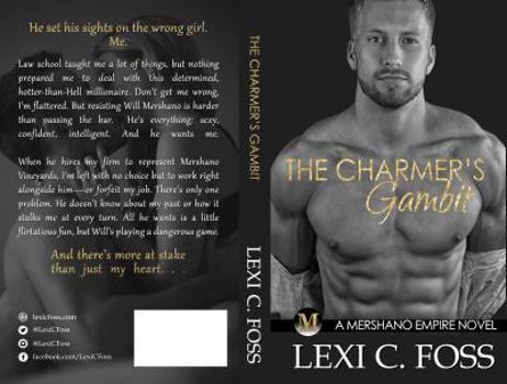 The Charmer's Gambit - Book #2 of the Mershano Empire