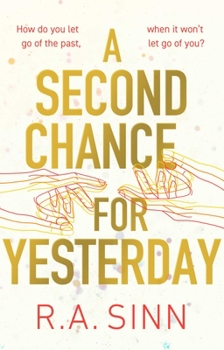 Hardcover A Second Chance for Yesterday Book