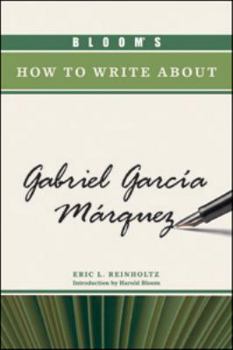 Hardcover Bloom's How to Write about Gabriel García Márquez Book