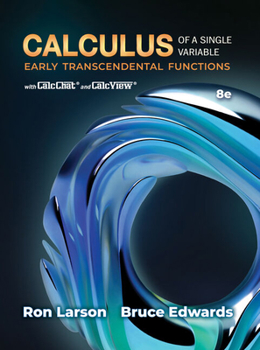 Student Solutions Manual for Larson/Edwards' Calculus of a Single Variable: Early Transcendental Functions, 2nd