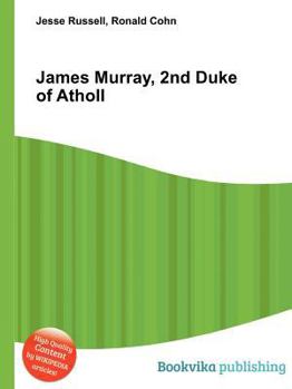 Paperback James Murray, 2nd Duke of Atholl Book