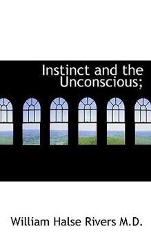 Instinct and the Unconscious;