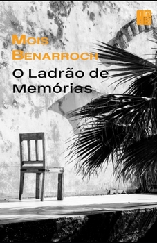 Paperback O Ladrão de Memórias [Portuguese] Book