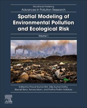 Paperback Spatial Modeling of Environmental Pollution and Ecological Risk Book