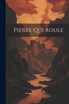 Paperback Pierre Qui Roule [French] Book