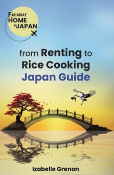 Paperback Japan Guide from Renting to Rice Cooking Book