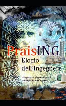 Paperback PraisING - Elogio dell'Ingegnere [Italian] Book