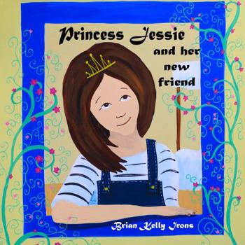 Paperback Princess Jessie And Her New Friend Book