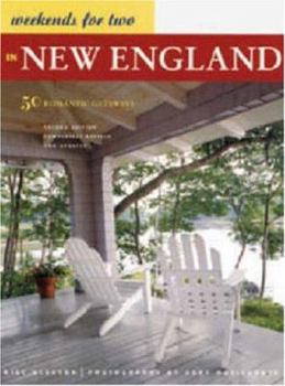 Paperback Weekends for Two in New England: 50 Romantic Getaways Second Edition Book