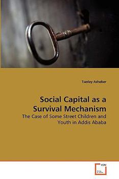 Paperback Social Capital as a Survival Mechanism Book