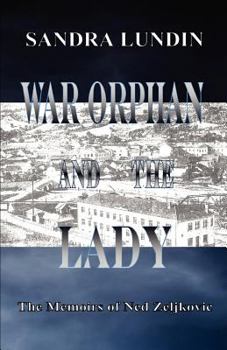 Paperback The War Orphan and the Lady Book