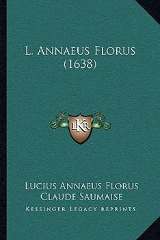 Paperback L. Annaeus Florus (1638) [Latin] Book