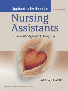 Paperback Lippincott's Textbook for Nursing Assistants: A Humaninstic Approach to Caregiving [With DVD ROM and Access Code] Book