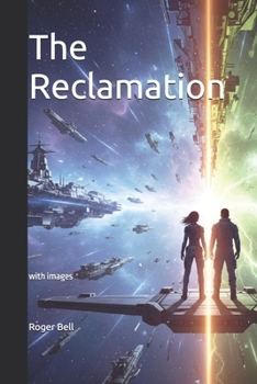 Paperback The Reclamation: with images Book