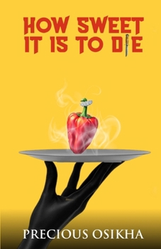 Paperback How Sweet It Is to Die Book