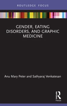Paperback Gender, Eating Disorders, and Graphic Medicine Book