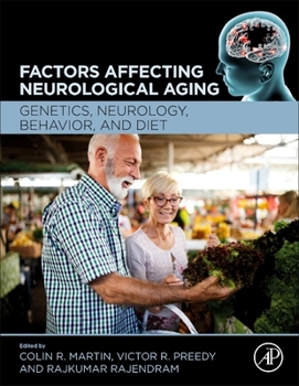 Hardcover Factors Affecting Neurological Aging: Genetics, Neurology, Behavior, and Diet Book