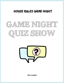 Paperback Game Night Quiz Show: House Rules Game Night Book