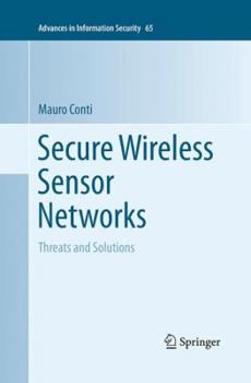 Paperback Secure Wireless Sensor Networks: Threats and Solutions Book